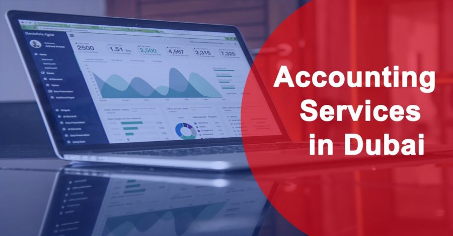 What to Do If You’re Looking For accounting services In Dubai