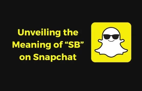 What Does SB Mean on Snapchat?
