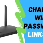 How to Change Password for Linksys Router