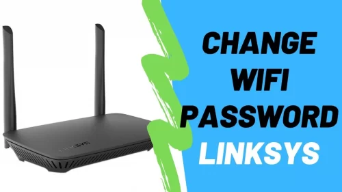 How to Change Password for Linksys Router?