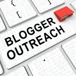 Blogger Outreach: 5 Ways To Improve Your Content Visibility