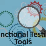 Functional Testing Tools