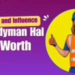 Handyman Hal Networth