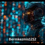 Bermkezmis1212 – Meaning, Uses, Trends & Complete Guide 2025
